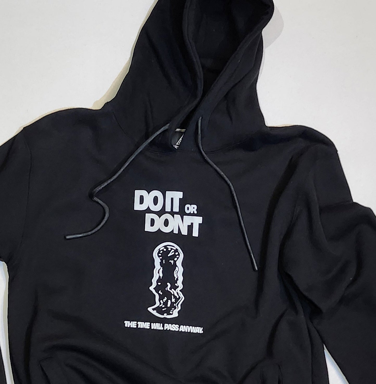 "DO IT OR DON'T" Hoodie BLK